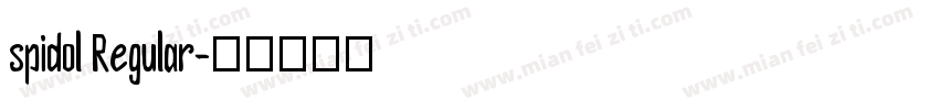spidol Regular字体转换